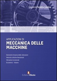 Applicazioni di meccanica delle macchine