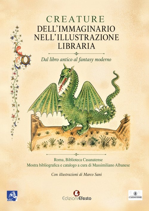 Creature dell'immaginario nell'illustrazione libraria. Dal libro antico al fantasy moderno