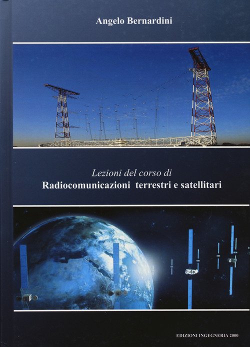Lezioni del corso di radiocomunicazioni terrestri e satellitari