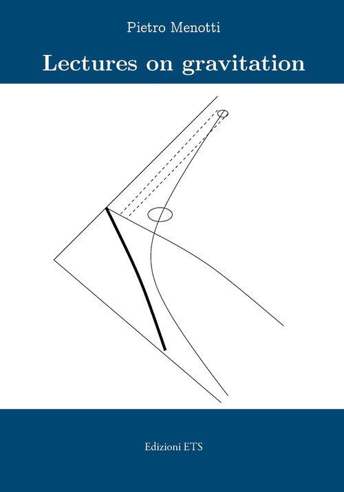 Lectures on gravitation