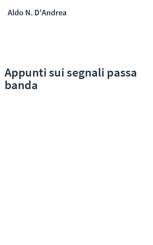 Appunti sui segnali passa banda