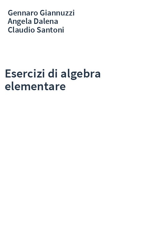 Esercizi di algebra elementare
