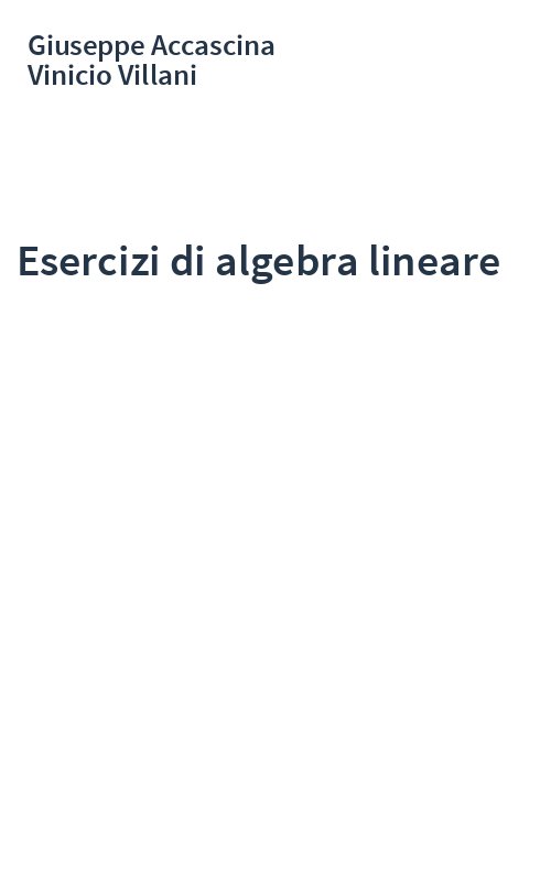 Esercizi di algebra lineare
