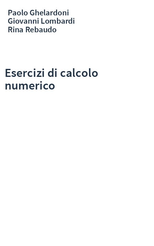 Esercizi di calcolo numerico