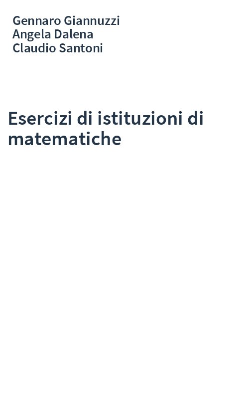 Esercizi di istituzioni di matematiche
