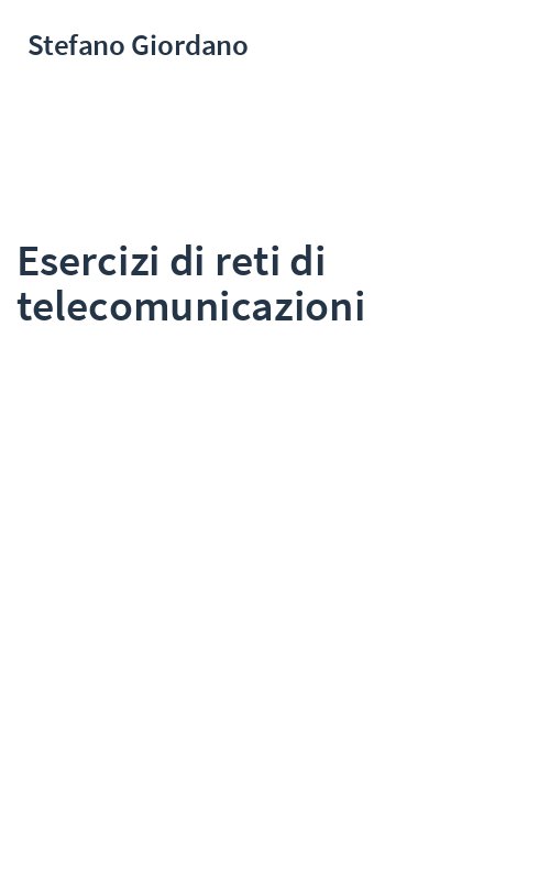 Esercizi di reti di telecomunicazioni