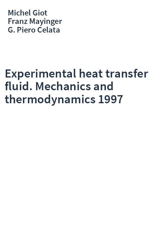 Experimental heat transfer fluid. Mechanics and thermodynamics 1997