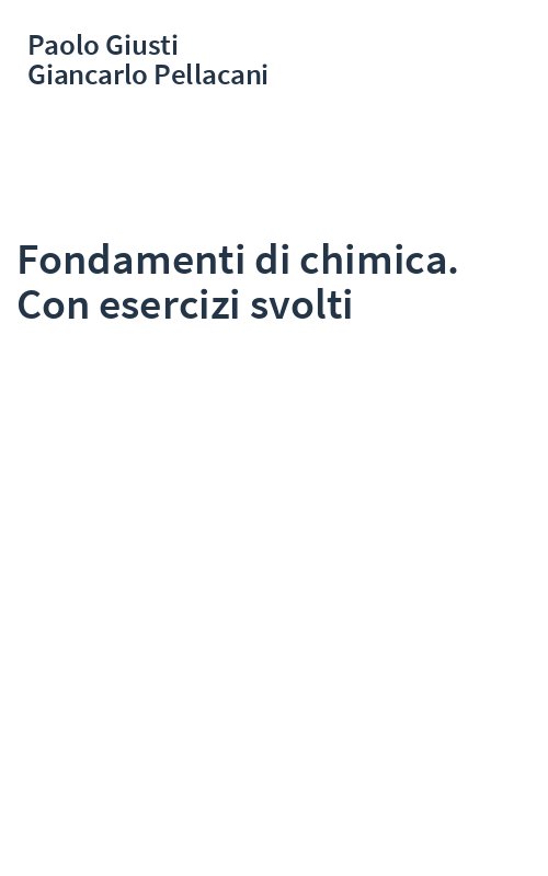 Fondamenti di chimica. Con esercizi svolti