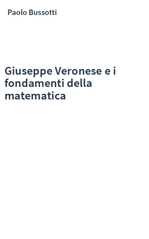 Giuseppe Veronese e i fondamenti della matematica
