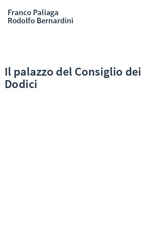 Il palazzo del Consiglio dei Dodici