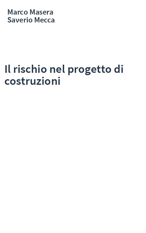 Il rischio nel progetto di costruzioni