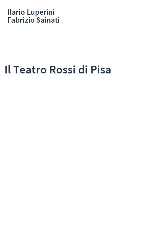 Il Teatro Rossi di Pisa