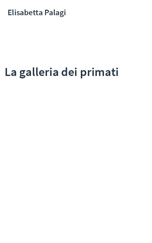 La galleria dei primati