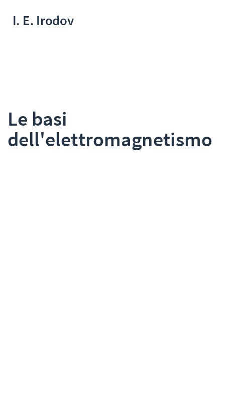 Le basi dell'elettromagnetismo