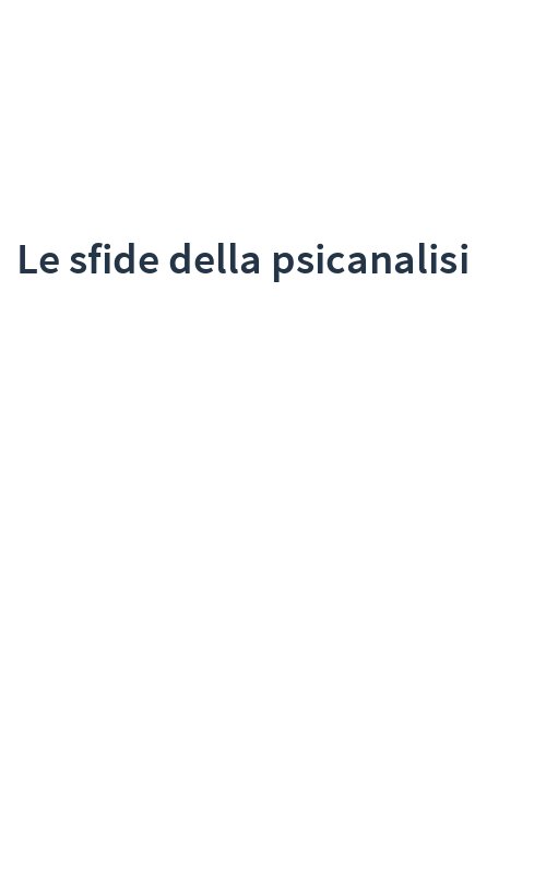Le sfide della psicanalisi