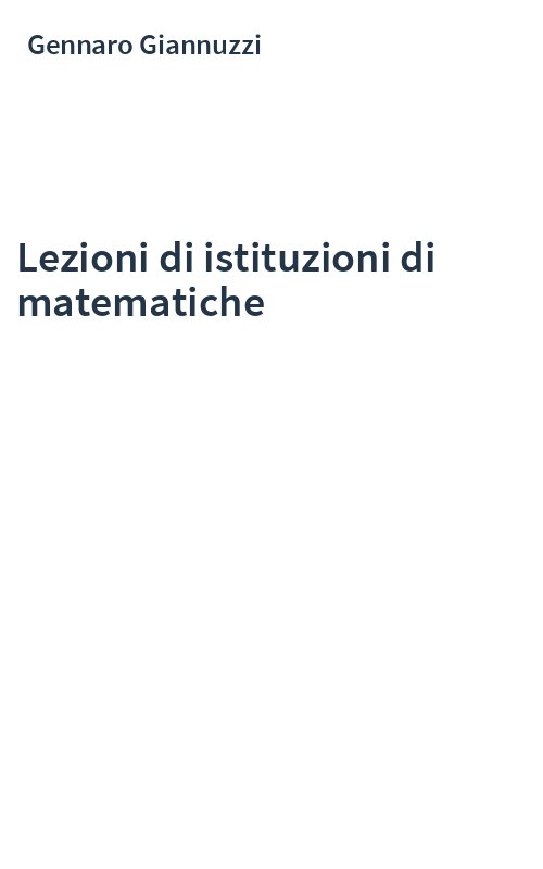 Lezioni di istituzioni di matematiche