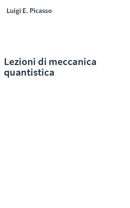 Lezioni di meccanica quantistica