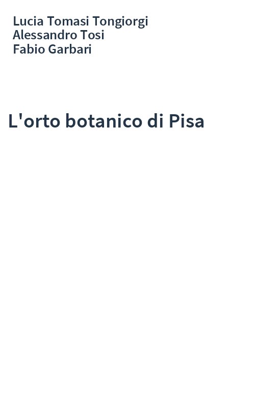 L'orto botanico di Pisa