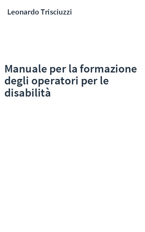 Manuale per la formazione degli operatori per le disabilità