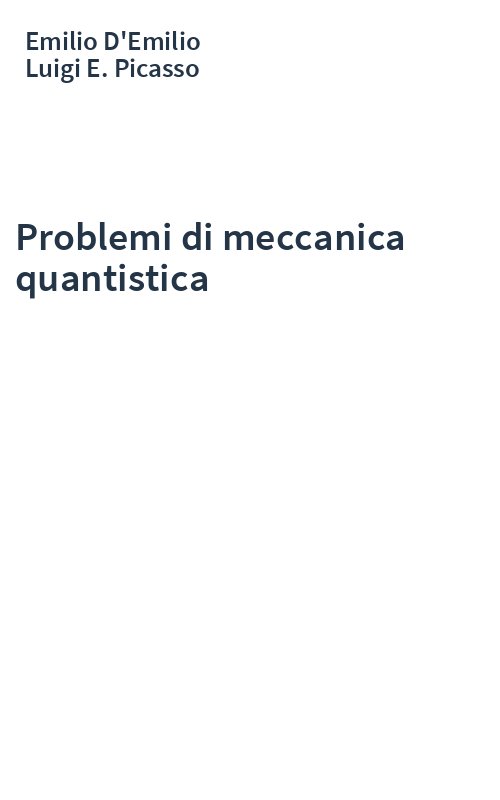 Problemi di meccanica quantistica