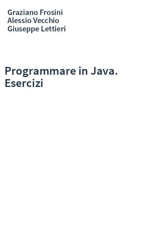 Programmare in Java. Esercizi