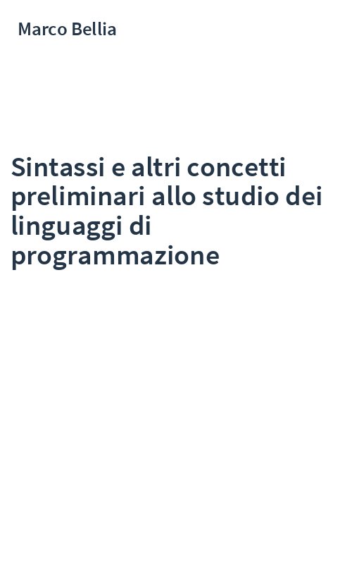 Sintassi e altri concetti preliminari allo studio dei linguaggi di programmazione