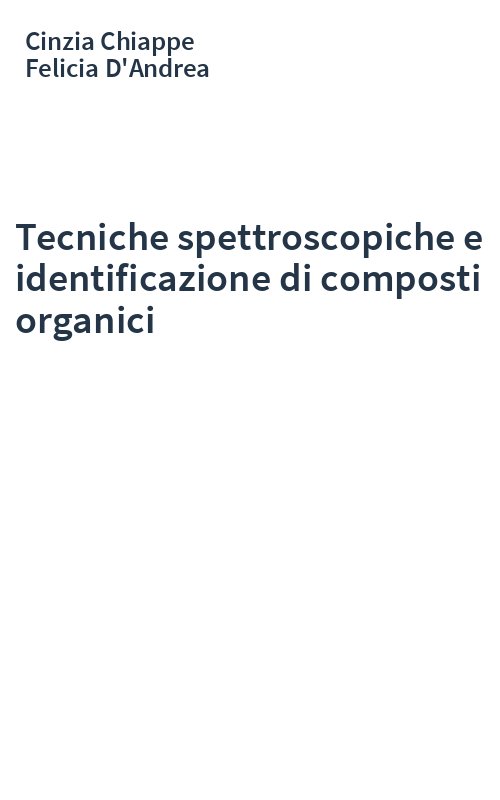 Tecniche spettroscopiche e identificazione di composti organici