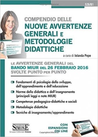 Compendio delle nuove avvertenze generali e metodologiche didattiche per il concorso a cattedra 2016