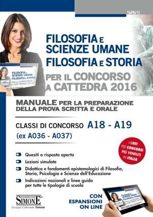Filosofia e scienze umane. Filosofia e storia. Per il concorso a cattedra 2016