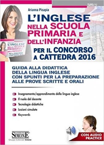 L'inglese per la scuola primaria dell'infanzia per il Concorso a Cattedra 2016