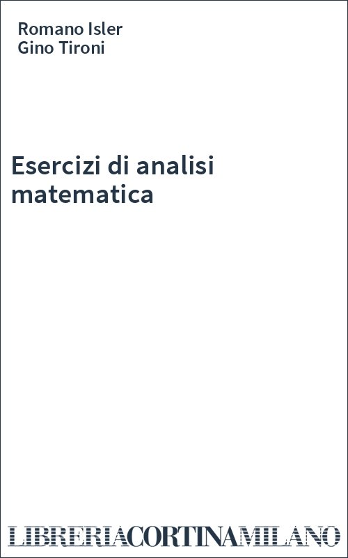 Esercizi di analisi matematica