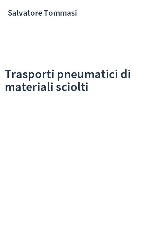 Trasporti pneumatici di materiali sciolti