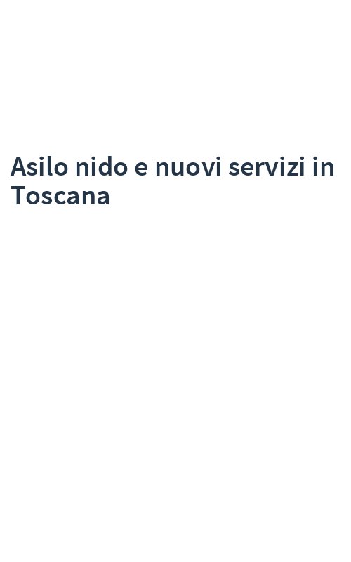 Asilo nido e nuovi servizi in Toscana