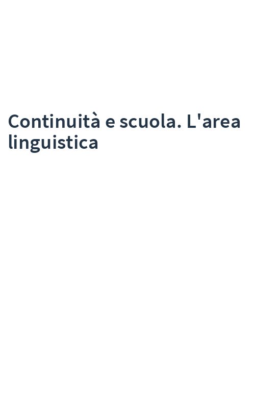 Continuità e scuola. L'area linguistica