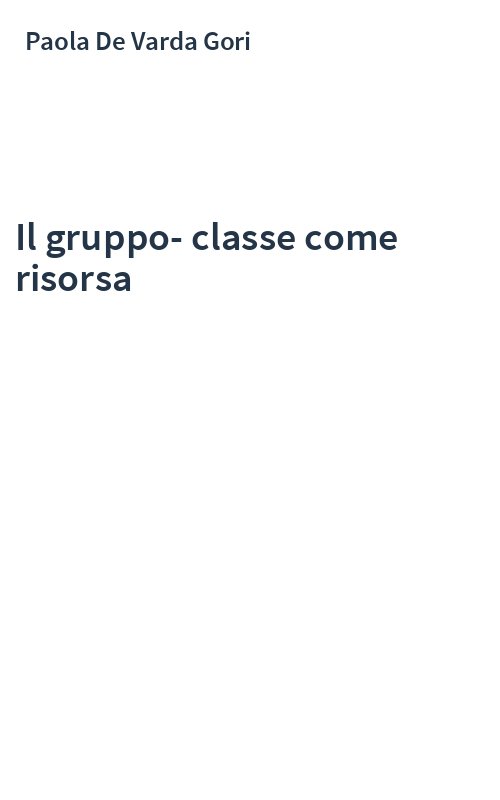 Il gruppo-classe come risorsa