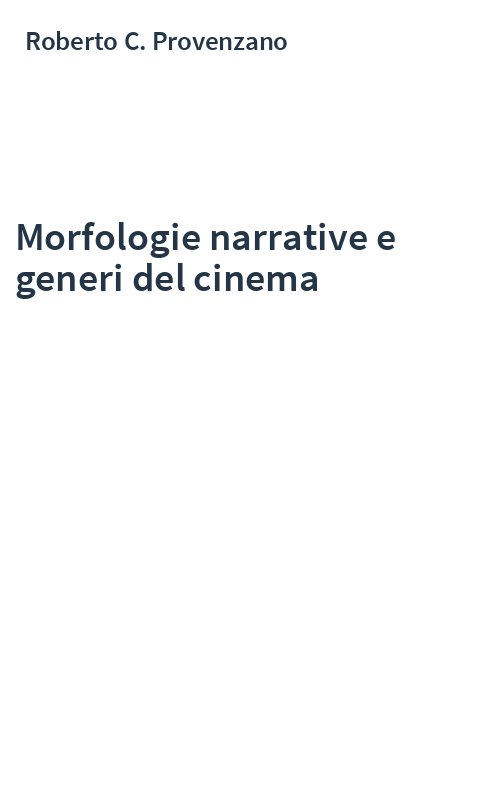 Morfologie narrative e generi del cinema