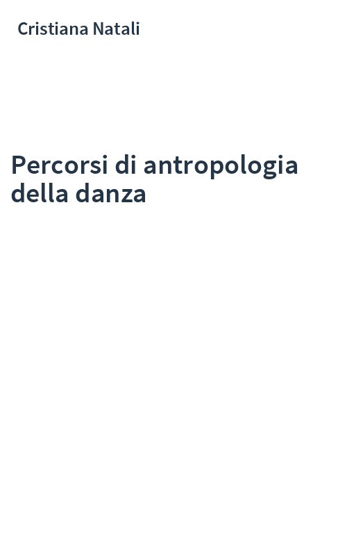 Percorsi di antropologia della danza