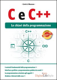 C e C++. Le chiavi della programmazione