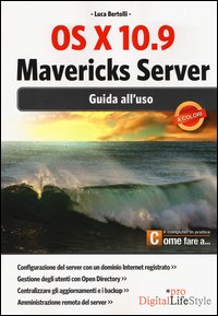 OS X 10.9 Mavericks Server. Guida all'uso