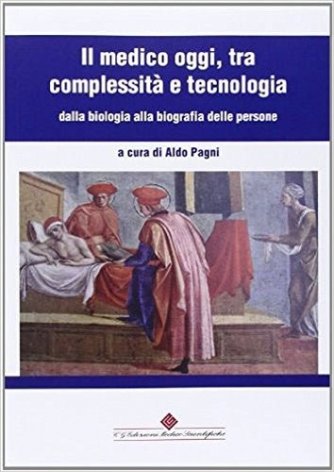 Il medico oggi tra complessità e tecnologia