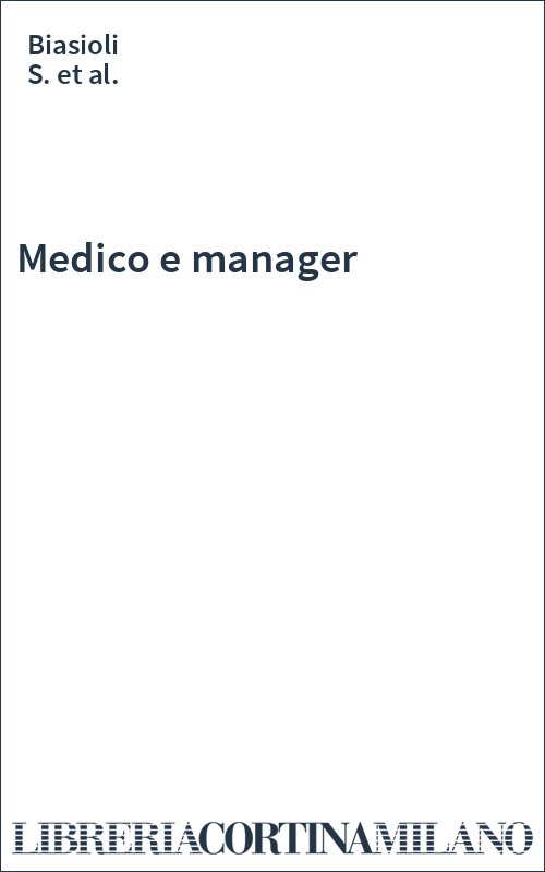 Medico e manager