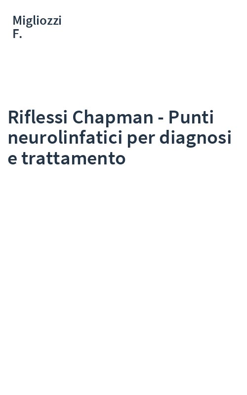 Riflessi Chapman - Punti neurolinfatici per diagnosi e trattamento