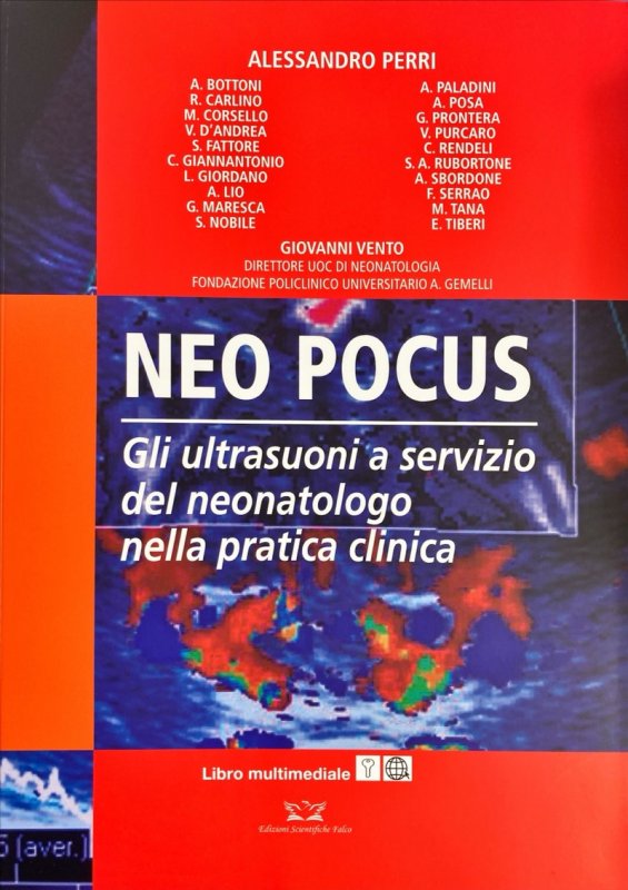 Neo Pocus. Gli ultrasuoni a servizio del neonatologo nella pratica clinica