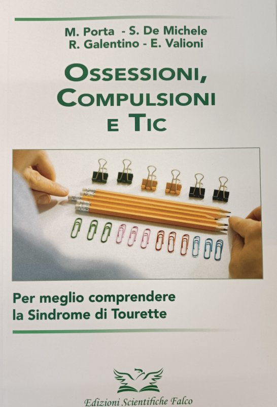 Ossessioni, Compulsioni e Tic. Per meglio comprendere la Sindrome di Tourette