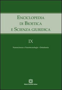 Enciclopedia di bioetica e scienza giuridica