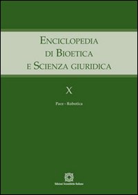 Enciclopedia di bioetica e scienza giuridica