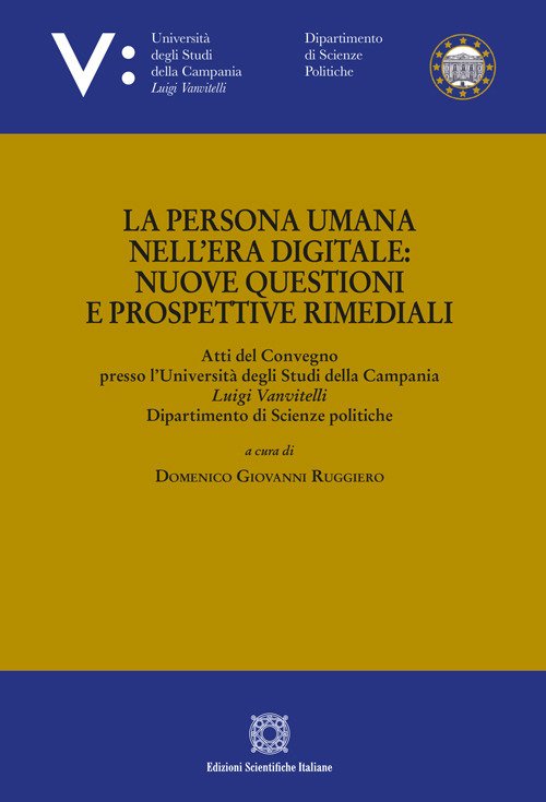 La persona umana nell'era digitale: nuove questioni e prospettive rimediali