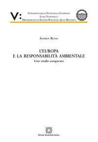 L'Europa e la responsabilità ambientale