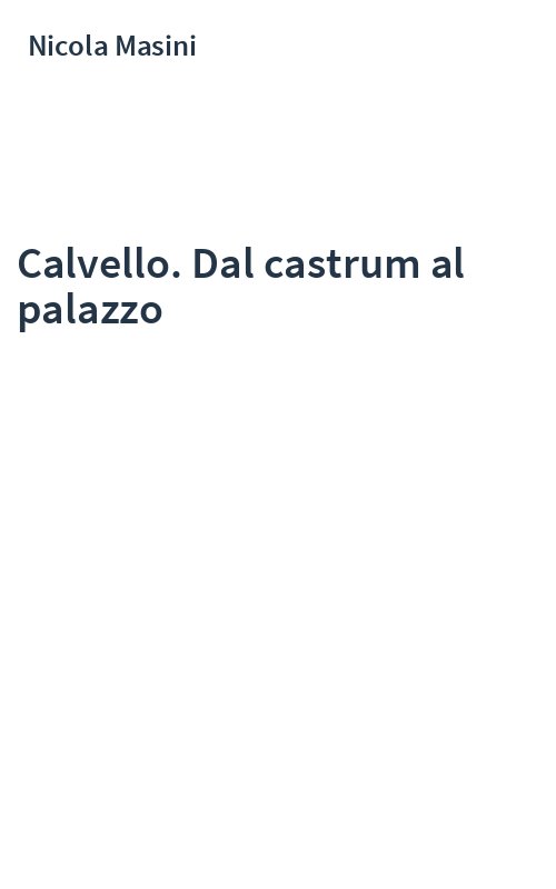 Calvello. Dal castrum al palazzo