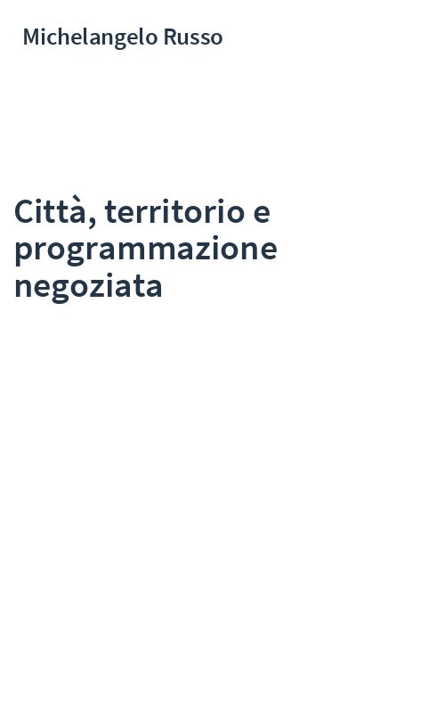 Città, territorio e programmazione negoziata